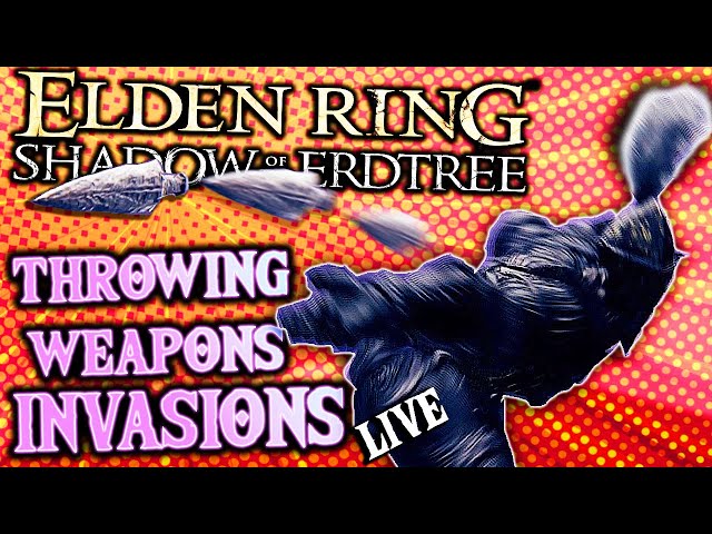 ELDEN RING DLC Throwing Weapon PvP INVASIONS - Shadow Of The Erdtree Gameplay