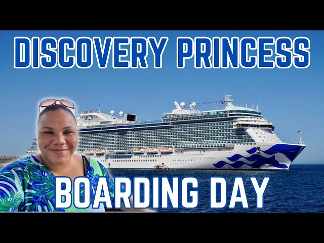 Discovery Princess- Spending my 50th CRUISE onboard Princess Cruises! EMBARKATION DAY!