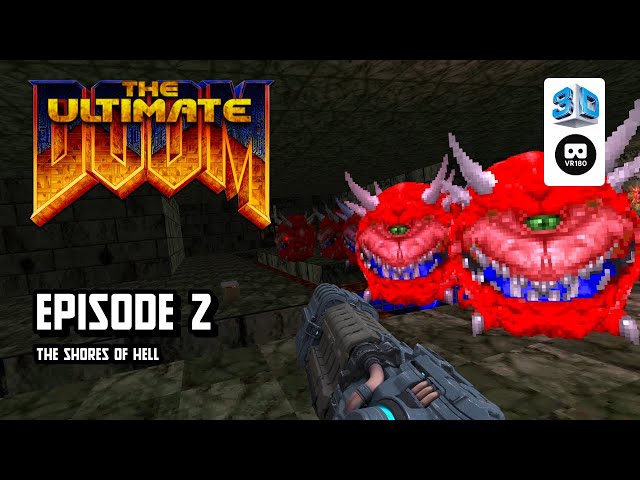 【gzdoomvr】DooM: The Shores of Hell【VR180 8K 3D】