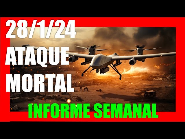 Informe semanal del 28 de enero de 2024