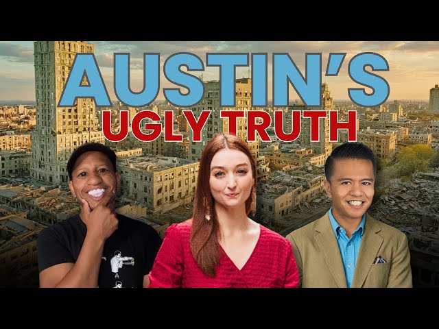 The Ugly Truth About Living in Austin Texas | RELab ATX Podcast