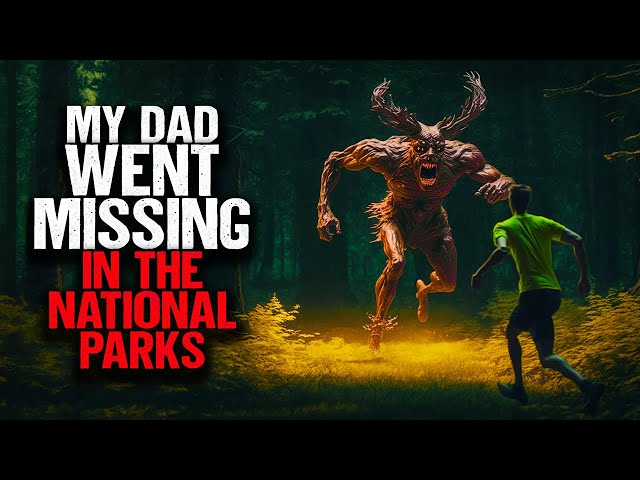 My Dad WENT MISSING In The National Parks.