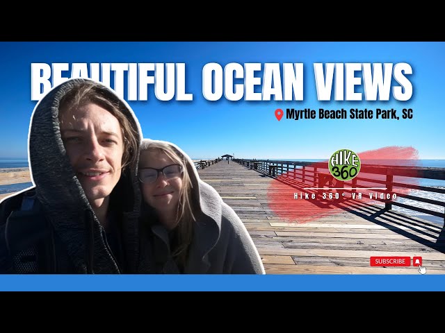 Beautiful ocean views at Myrtle Beach State Park, SC (Hike 360° VR Video)