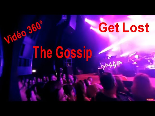 *** Get Lost  --  The GOSSIP ***  Bikini  2019 --- Beth Ditto --- Vidéo 360*