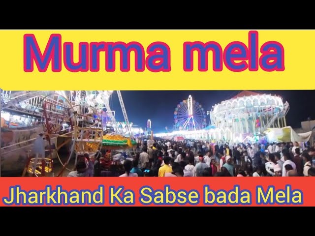 🔥💯murma mela|| Jharkhand ka Sabse bada mela||murma jatra