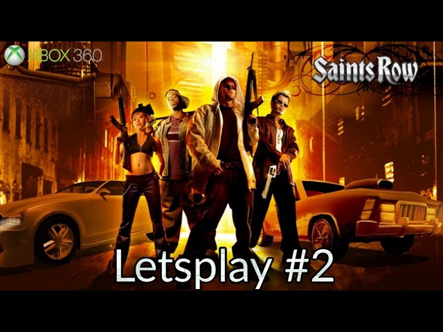 Saints Row (2006) Letsplay #2: Warehouse Gun Battle!