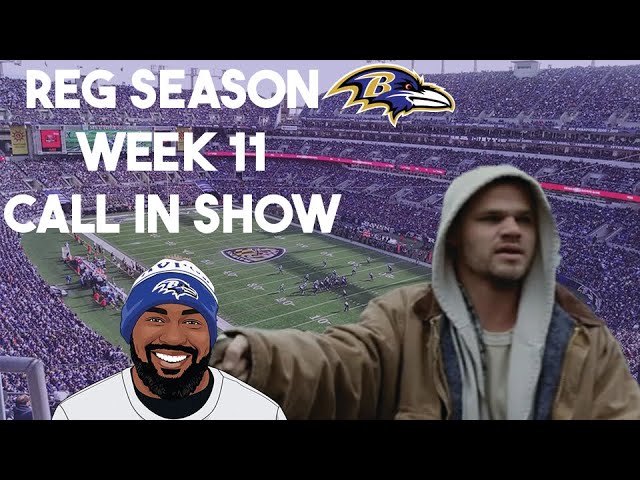 Week 11 Post Game Call  in Show Ravens Lose to Steelers