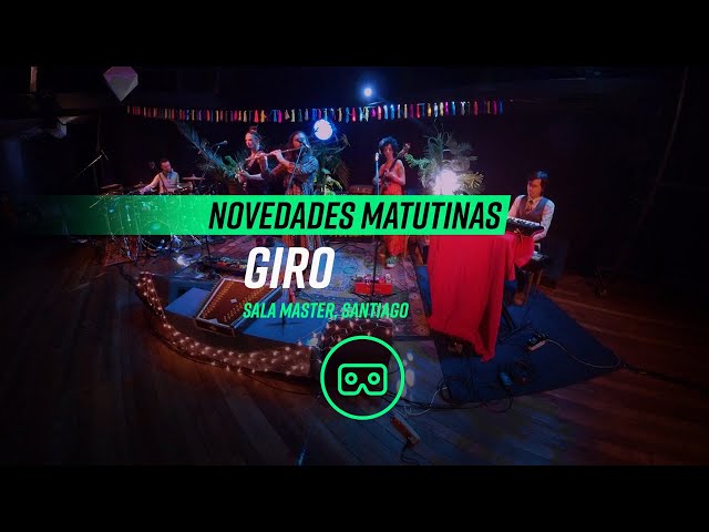 Novedades Matutinas - Giro, en vivo en Sala Master | VR 360 | Concierto VR