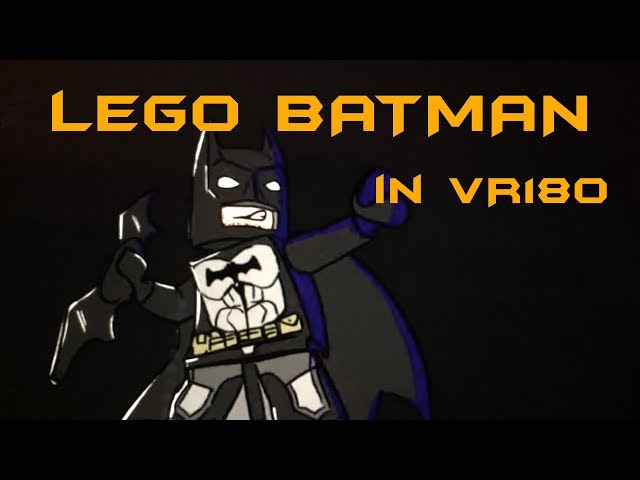 LEGO Batman in VR180