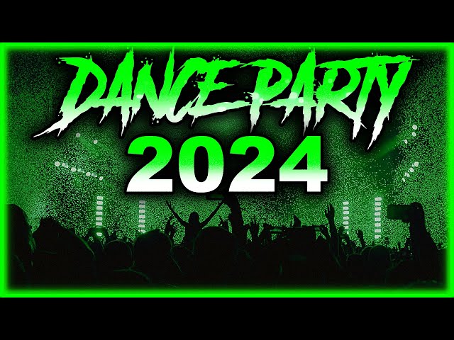 DANCE PARTY SONGS 2024 - Mashups & Remixes Of Popular Songs - DJ Remix Club Music Dance Mix 2024