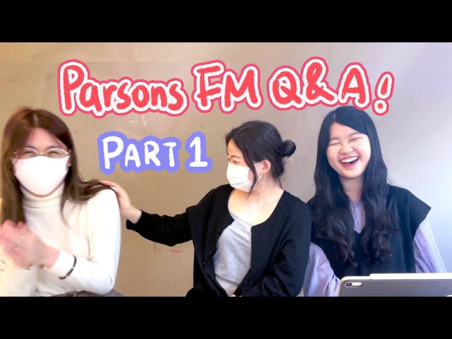 EP1 Parsons MPS Fashion Management Q&A - Expectations and Favorite parts