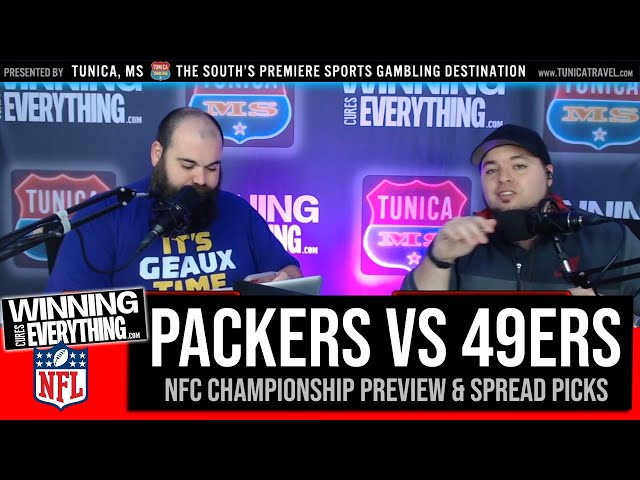 WCE: Packers vs 49ers (2020 NFC Championship) Preview & Against the Spread Picks