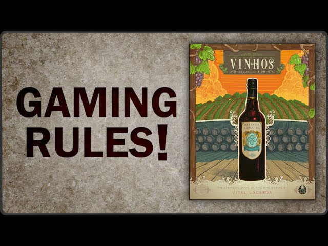 Gaming Rules! - Vinhos How to Play