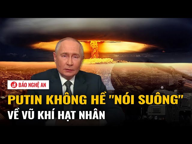 Tổng thống Putin xác nhận Nga phóng tên lửa siêu vượt âm Oreshnik mới