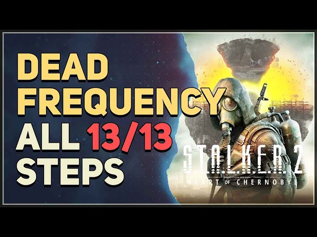 Dead Frequency STALKER 2 Heart of Chornobyl