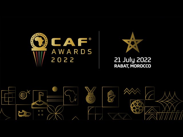 CAF Awards 2022 | RE-LIVE