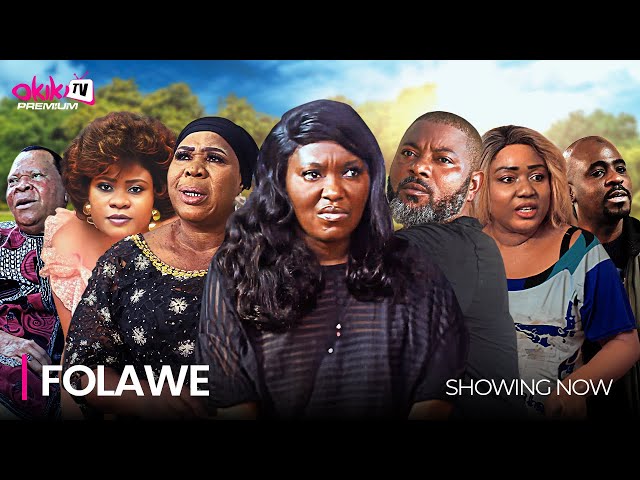 FOLAWE - Latest 2024 Yoruba Movie Drama Starring Biola Adebayo. Kunle Adegbite, Fausat Balogun