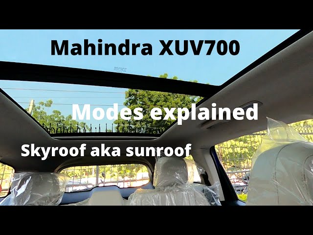 Mahindra XUV 700 Sunroof Function explained | mode explained | tutorial | DIY | SKYROOF