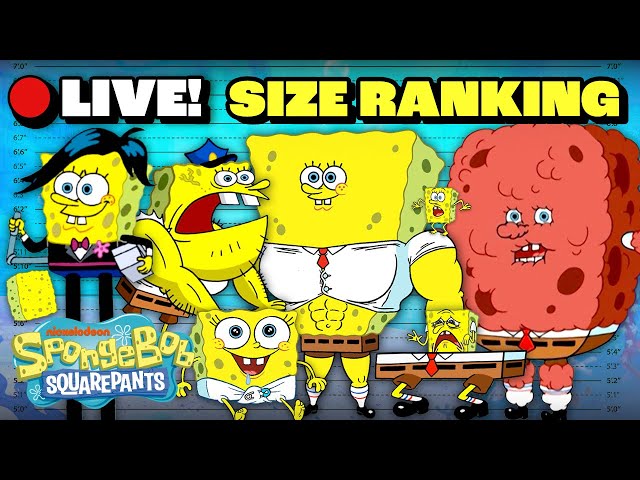 🔴LIVE: SpongeBob Size Ranking MARATHON! 📈 | SpongeBob