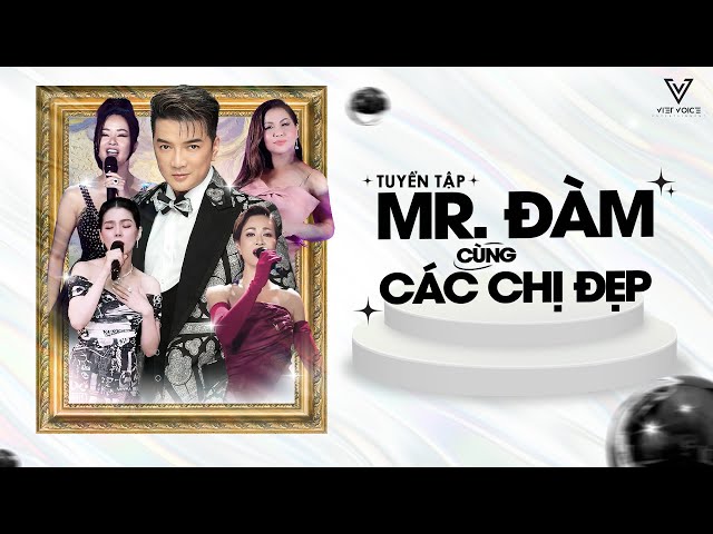 ĐÀM VĨNH HƯNG VÀ NHỮNG MÀN COLLAB CHẤN ĐỘNG VỚI DÀN CHỊ ĐẸP MINH TUYẾT, HỒNG NHUNG, LỆ QUYÊN...