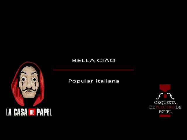 Bella Ciao - Popular italiana - La Casa de Papel