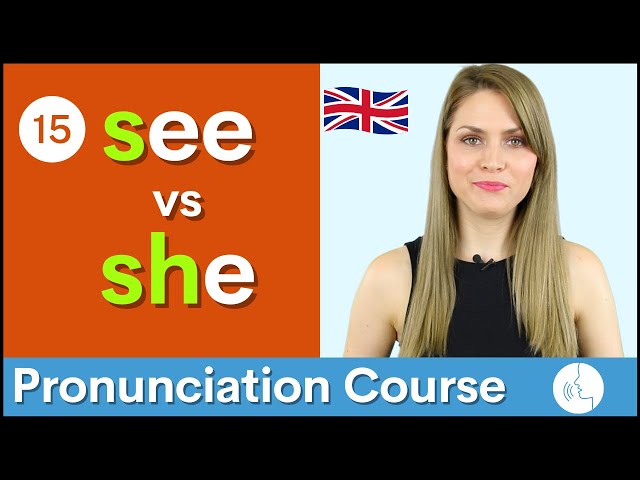 Practice Your English Pronunciation /s/ vs sh /ʃ/ Sounds | Course #15