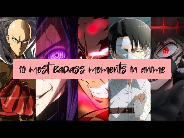 Top 10 Most Badass Moments in Anime History | Must-Watch Battles. #anime #animemoments #animetopics