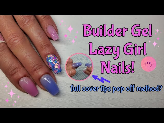 BUILDER GEL NAILS! | LAZY GIRL/FULL COVER TIP 'POP OFF' METHOD!! | SAVILAND