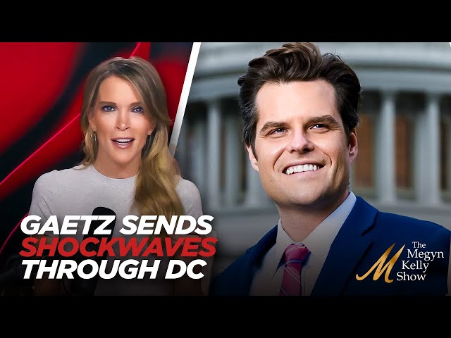 Trump Throws DC Establishment Into Turmoil With Matt Gaetz Pick For Attorney General, with Ruthless