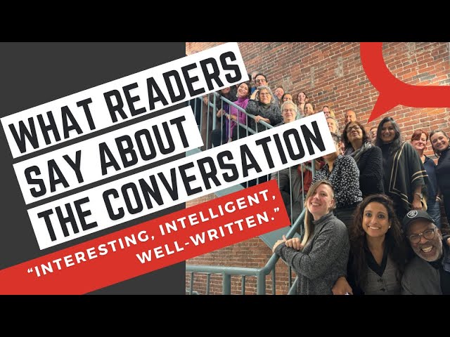 What readers say about The Conversation | "Interesting, intelligent, well-written."