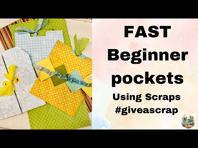 5 Minute Crafts | Pocketful of Possibilities: Create Pockets from Sewing Scraps