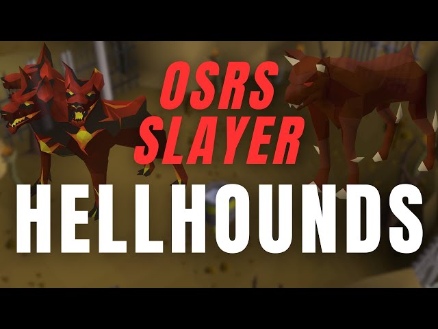 OSRS Slayer - HELLHOUNDS  - Why they aren't a bad task!