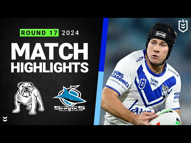 NRL 2024 | Bulldogs v Sharks | Match Highlights