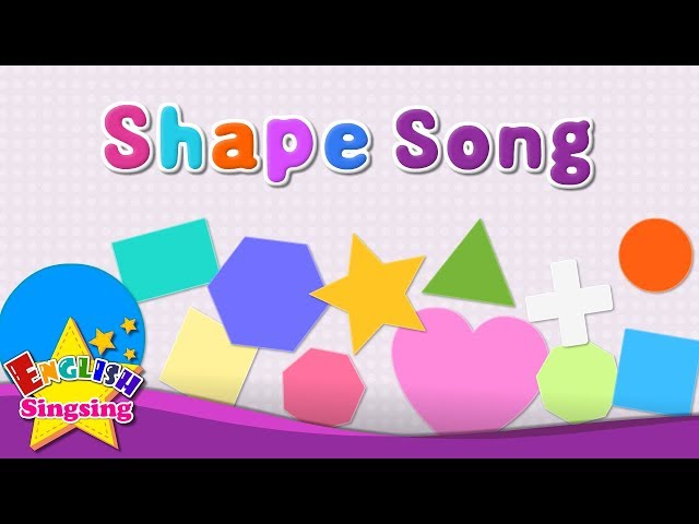 Shape Song - English Kids Song - Learn about Shapes - Kindergarten Educational Song