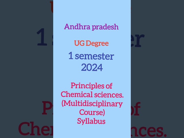 Andhrapradesh UG Degree 1st semester (Multidisciplinary course)Principles of chemical sciences 2024.