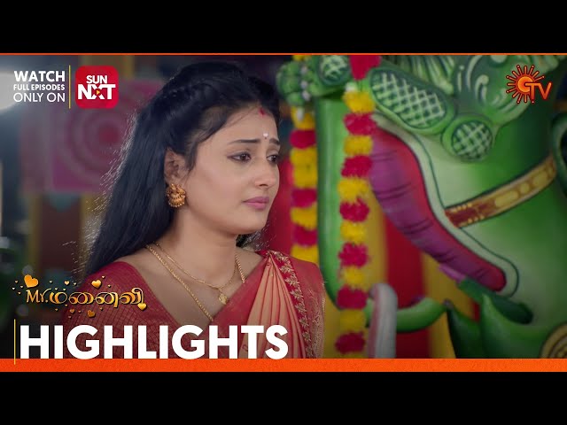 Mr.Manaivi - Highlights | 19 Nov 2024 | Tamil Serial | Sun TV