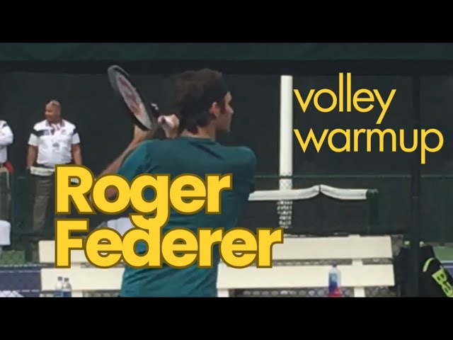 The great Roger Federer volley warm up during practice