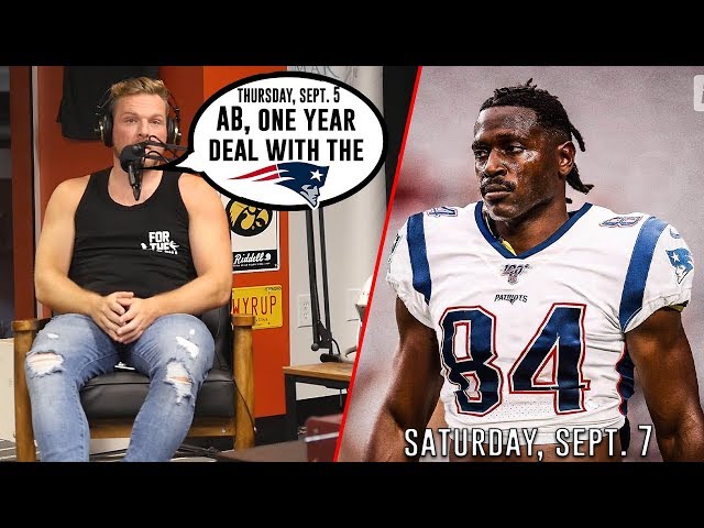 Pat McAfee Predicts Antonio Brown To The Patriots