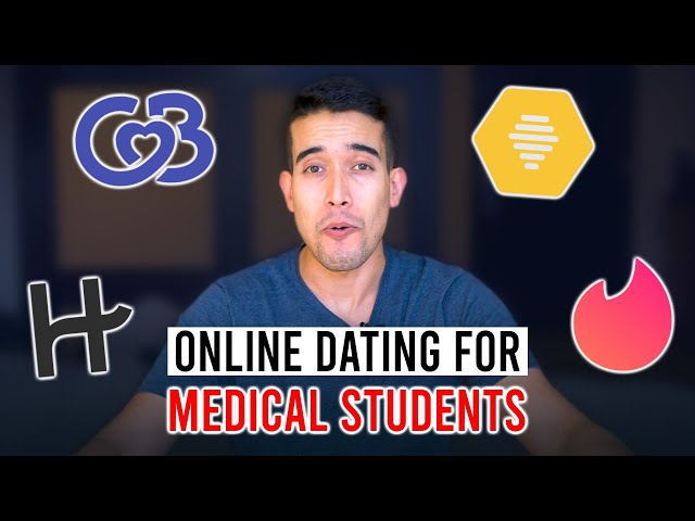 Online Dating for Med Students & Doctors