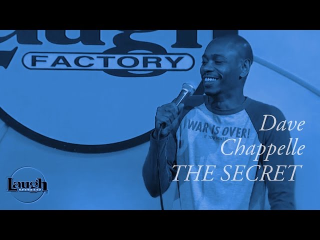 Dave Chappelle | The Secret | Stand-Up Comedy