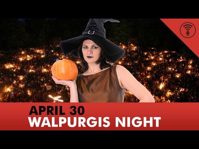 Walpurgis Night (April 30) | This Day in History #5