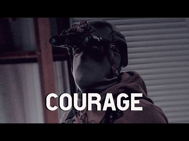 "Take Courage" - Military Motivation