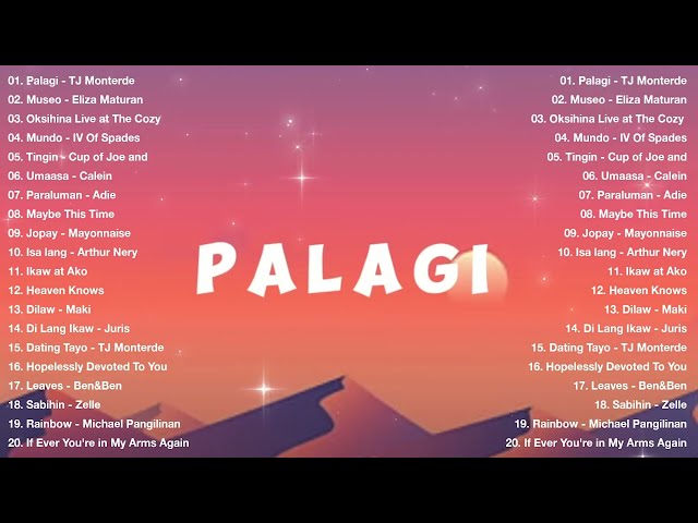 PALAGI - TJ Monterde 💗 Best OPM Tagalog Love Songs With Lyrics 2024 Playlist 💗 OPM Trending 2024