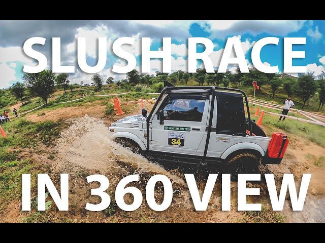 RACE IN 360 VIEW |virtual reality video |Slush x offroad | moto sports park jaipur| thar2020