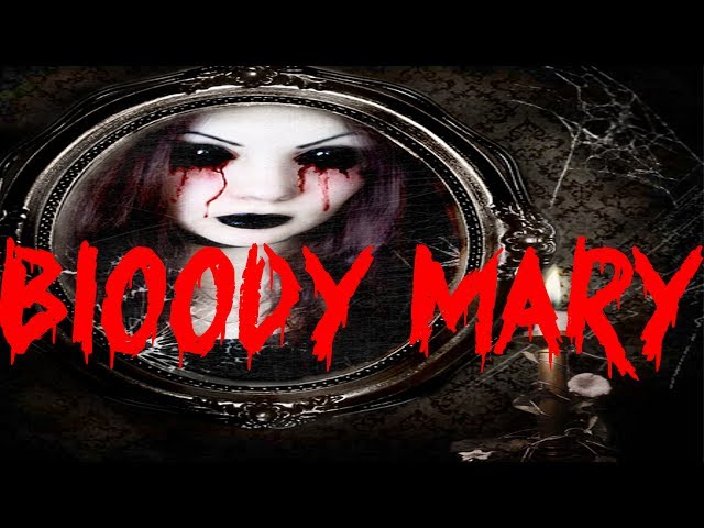 THE TRUTH ABOUT BLOODY MARRY|CreepyPasta