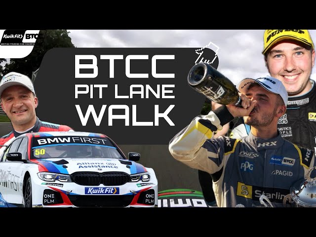 BTCC Pit Lane walkabout Brands Hatch