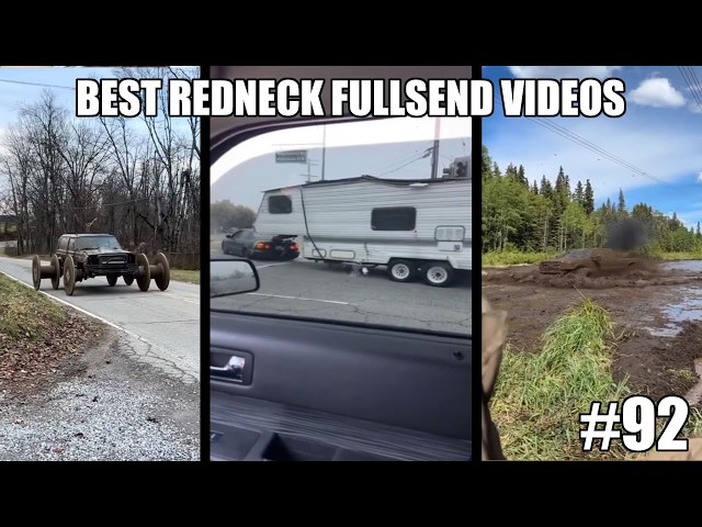 BEST REDNECKFULL SEND VIDEOS #92