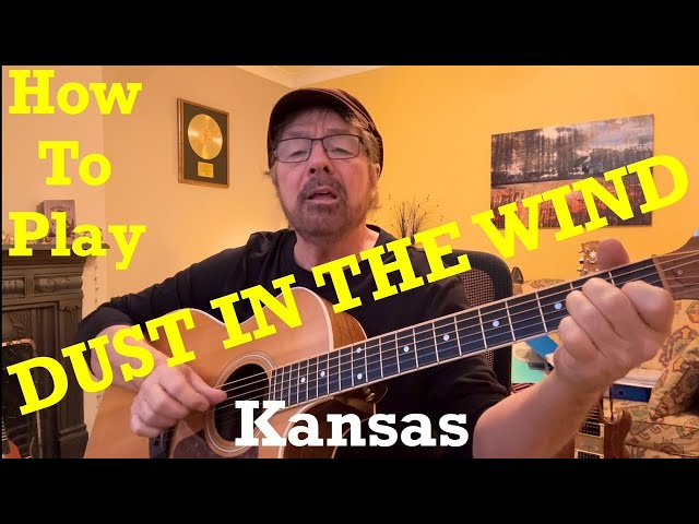 How To Play DUST IN THE WIND - Kansas - (Plus FREE Charts!)