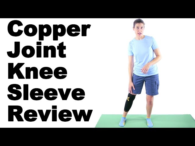 Copper Joint Knee Sleeve Review - Ask Doctor Jo