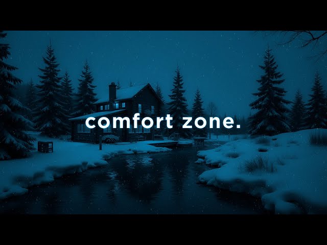 comfort zone.